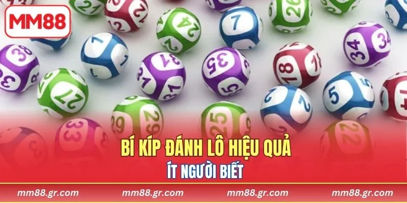 Bí kíp đánh lô hiệu quả ít người biết