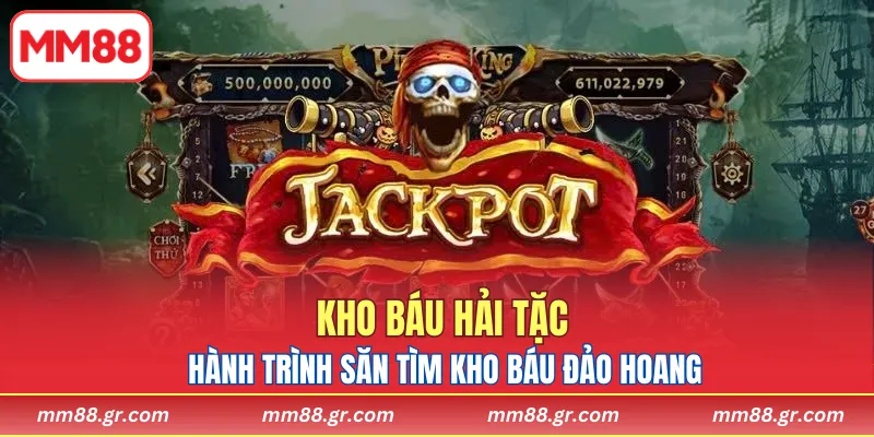 Kho Báu Hải Tặc MM88