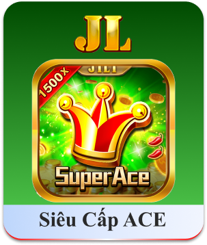 SIÊU CẤP ACE